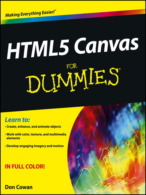 Title details for HTML5 Canvas For Dummies by Don Cowan - Available